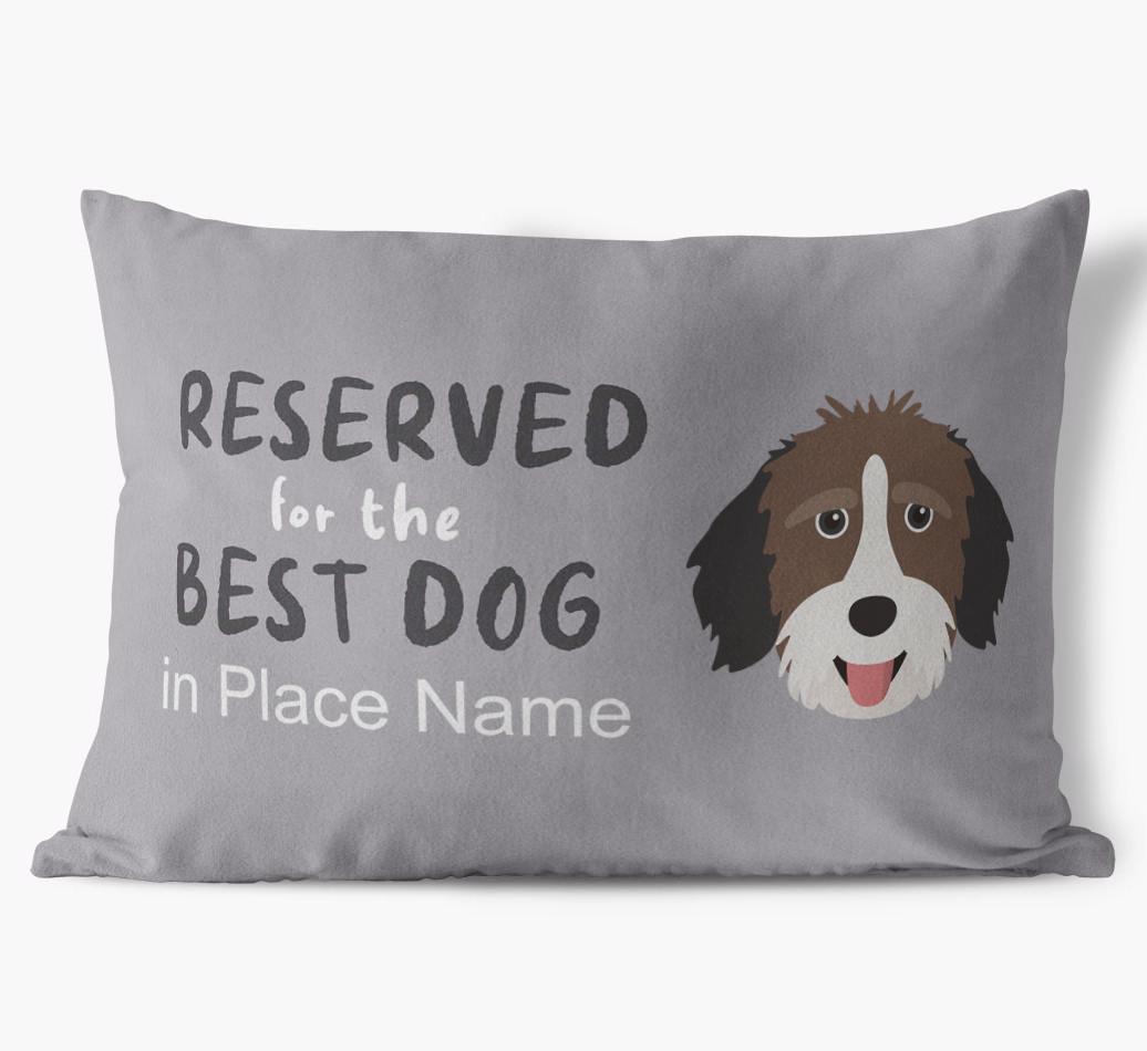 Reserved For The Best Dog: Personalized {breedFullName} Soft Touch Pillow