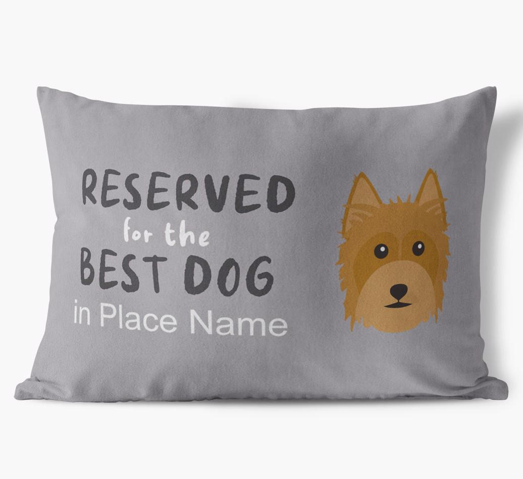 Reserved For The Best Dog: Personalized {breedFullName} Soft Touch Pillow