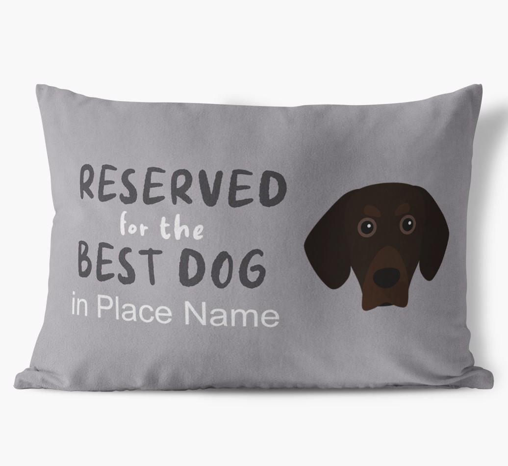 Reserved For The Best Dog: Personalized {breedFullName} Soft Touch Pillow