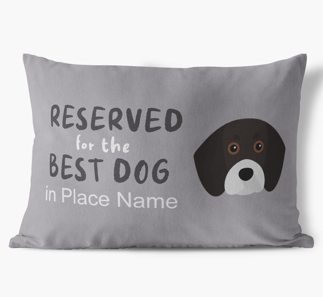 Reserved For The Best Dog: Personalized {breedFullName} Soft Touch Pillow