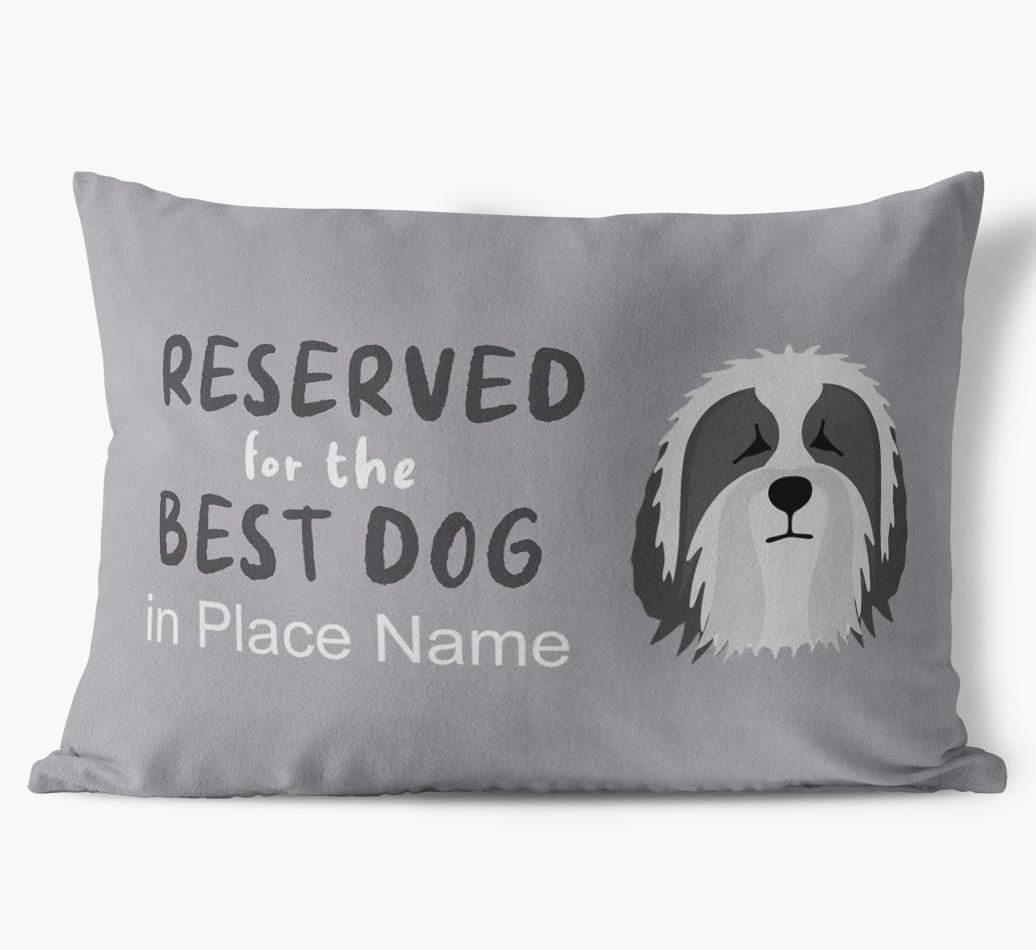 Reserved For The Best Dog: Personalized {breedFullName} Soft Touch Pillow