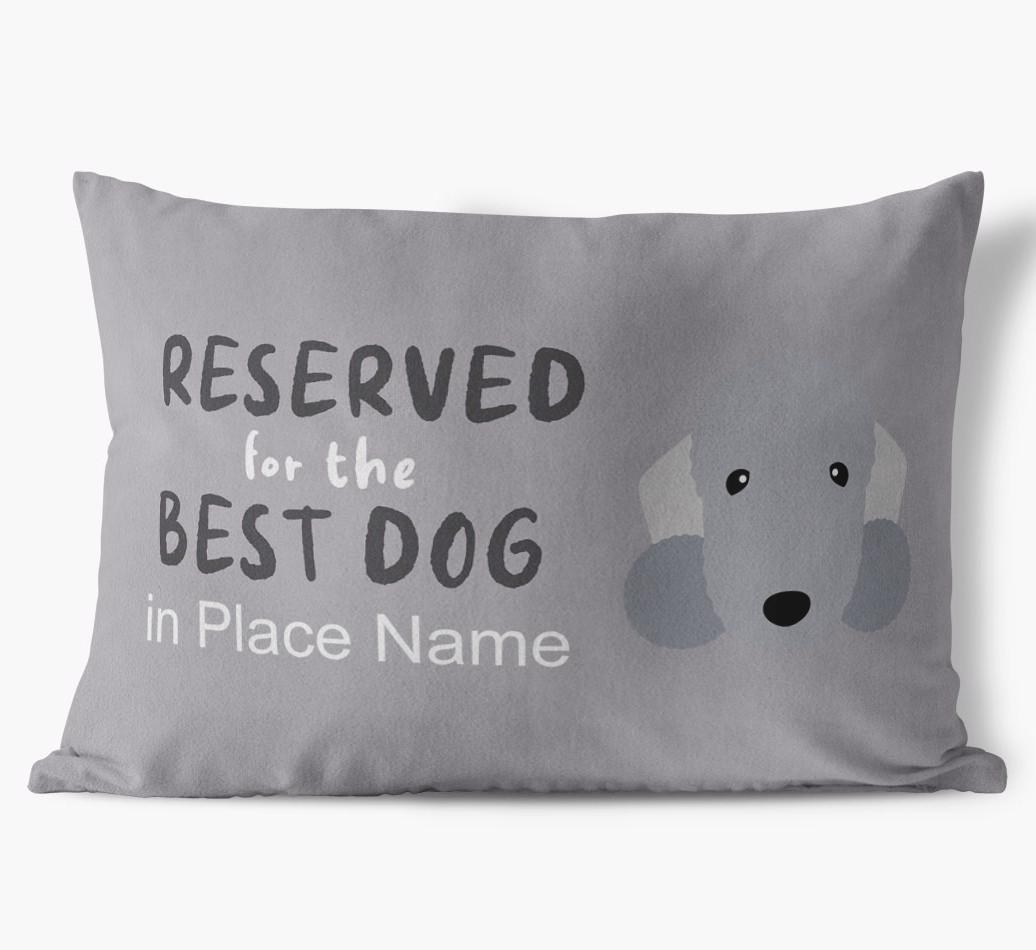 Reserved For The Best Dog: Personalised {breedFullName} Soft Touch Cushion