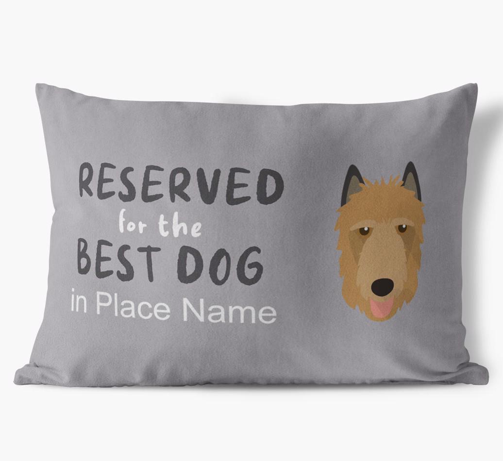 Reserved For The Best Dog: Personalized {breedFullName} Soft Touch Pillow