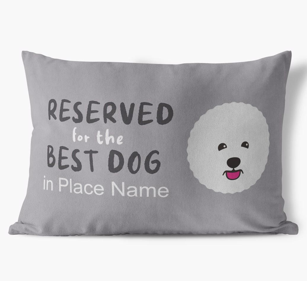 Reserved For The Best Dog: Personalised {breedFullName} Soft Touch Cushion