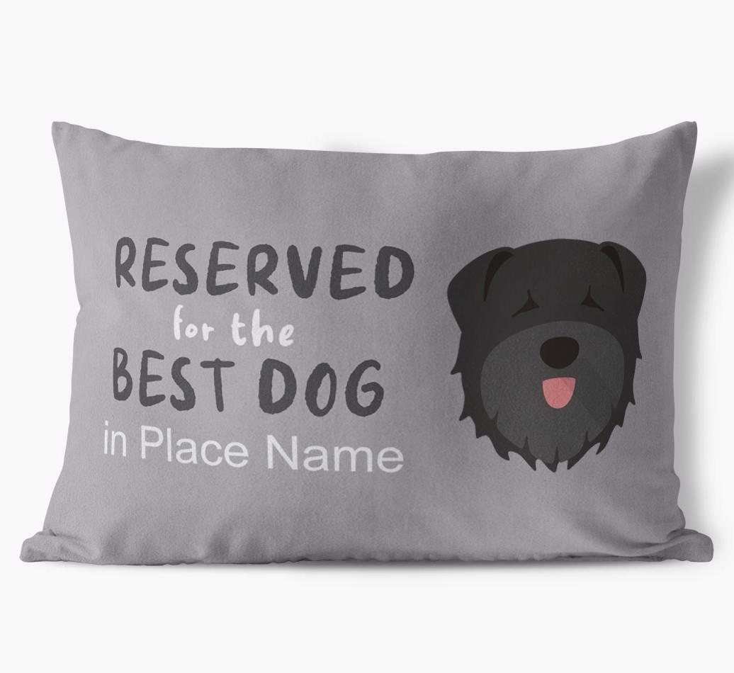 Reserved For The Best Dog: Personalized {breedFullName} Soft Touch Pillow