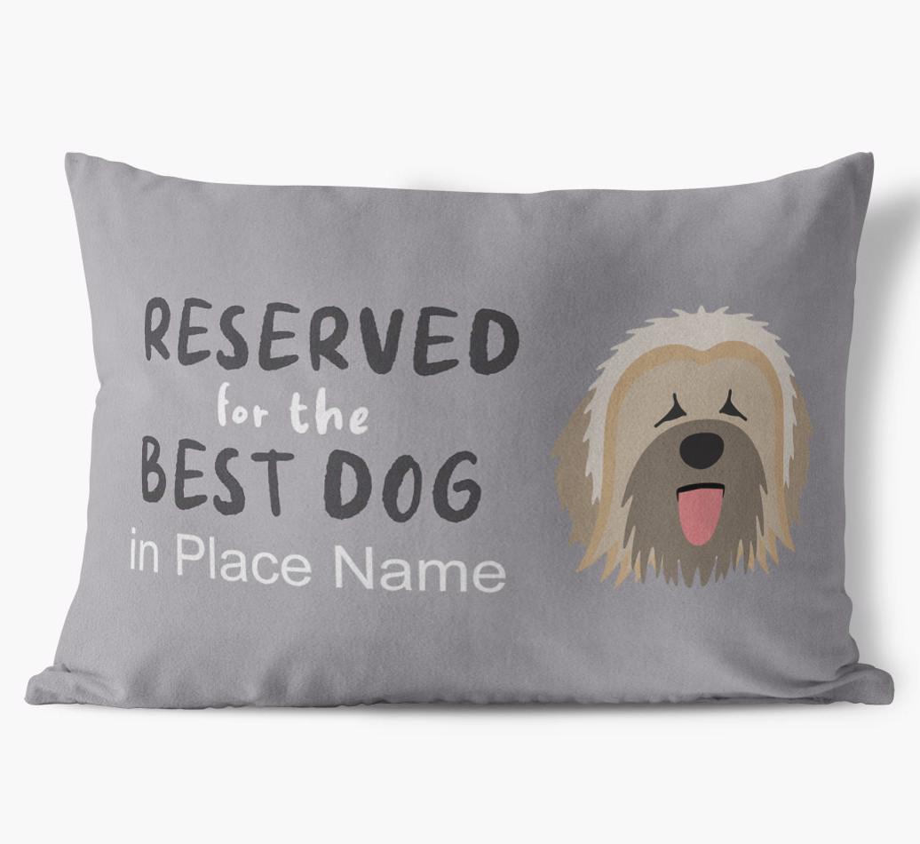 Reserved For The Best Dog: Personalized {breedFullName} Soft Touch Pillow