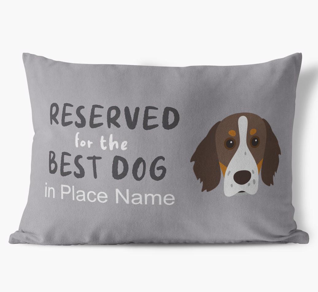 Reserved For The Best Dog: Personalized {breedFullName} Soft Touch Pillow