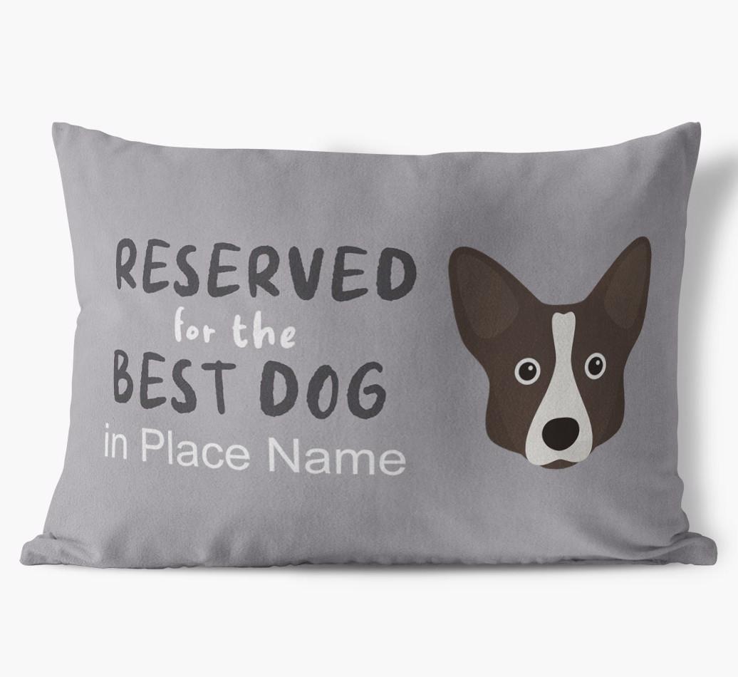 Reserved For The Best Dog: Personalized {breedFullName} Soft Touch Pillow
