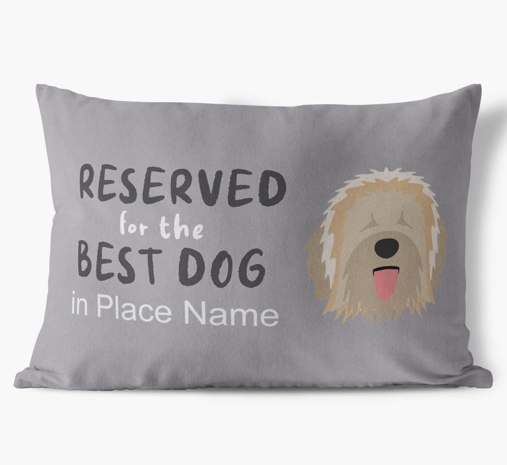Reserved For The Best Dog: Personalized {breedFullName} Soft Touch Pillow