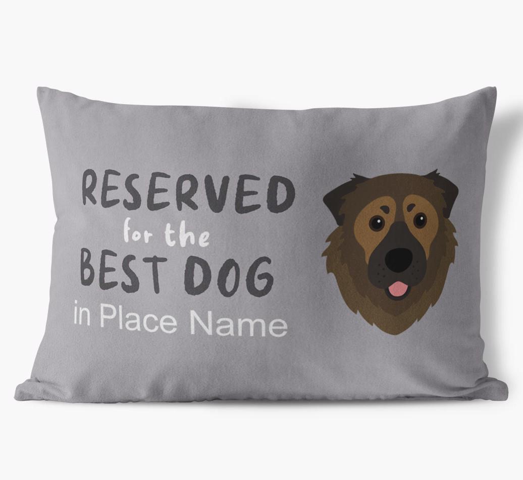 Reserved For The Best Dog: Personalized {breedFullName} Soft Touch Pillow