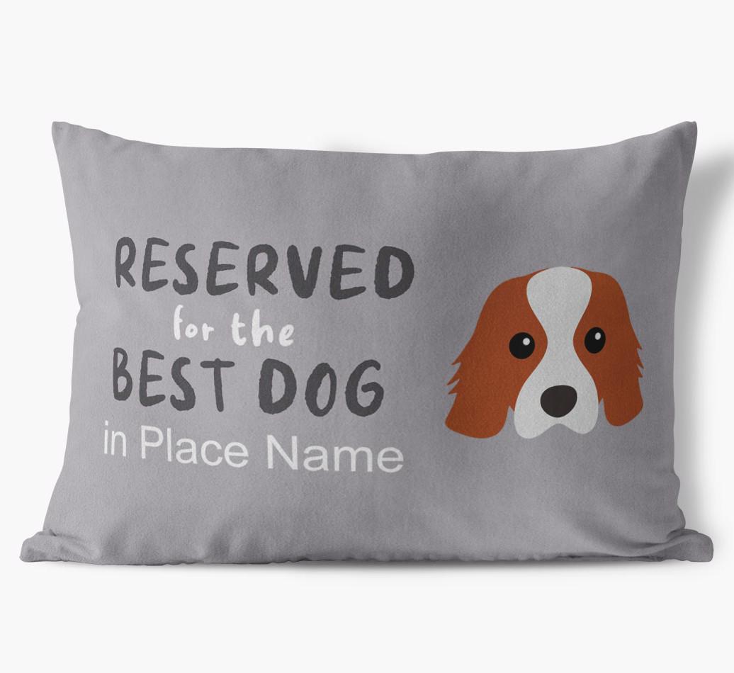 Reserved For The Best Dog: Personalized {breedFullName} Soft Touch Pillow
