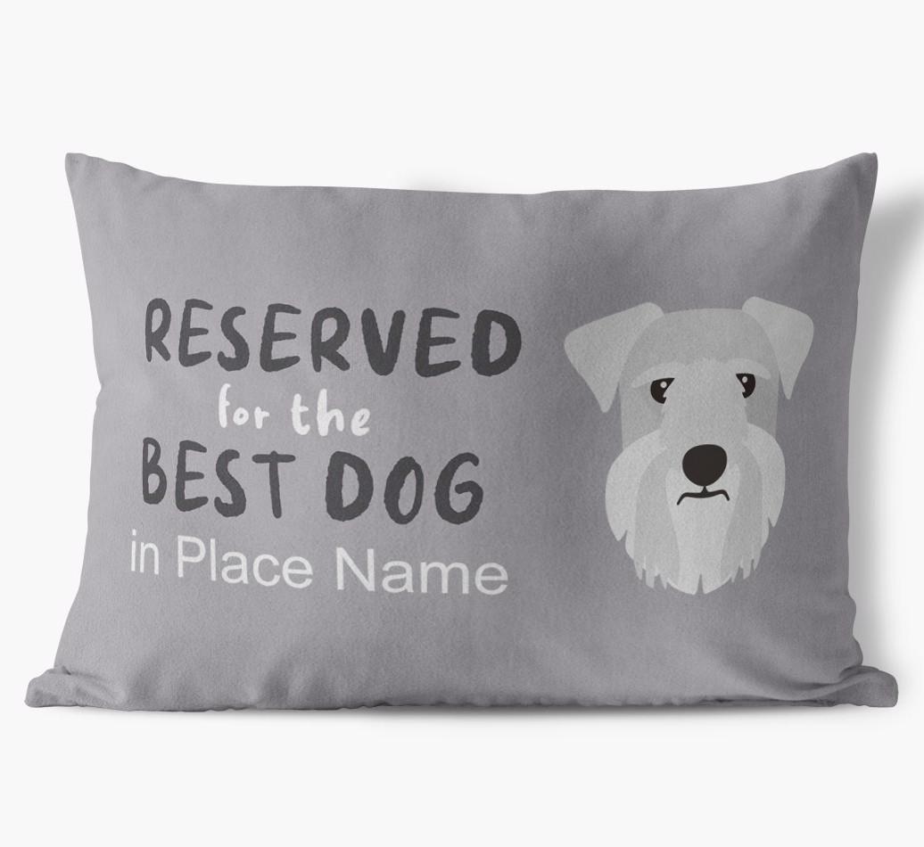 Reserved For The Best Dog: Personalized {breedFullName} Soft Touch Pillow