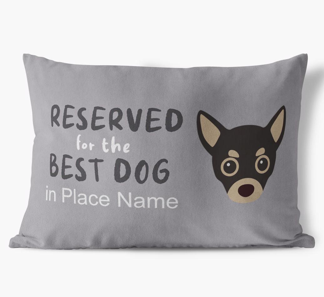 Reserved For The Best Dog: Personalized {breedFullName} Soft Touch Pillow