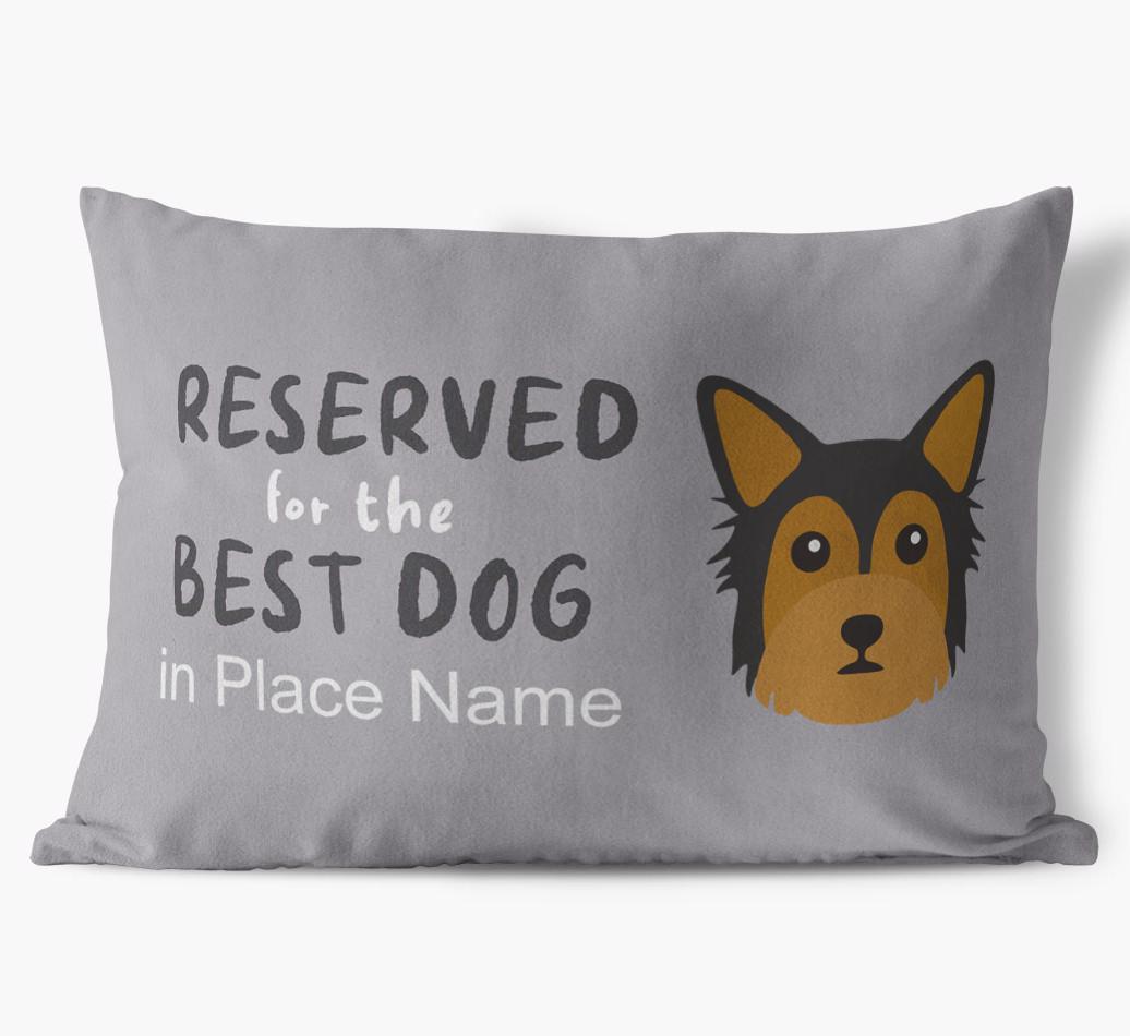 Reserved For The Best Dog: Personalized {breedFullName} Soft Touch Pillow