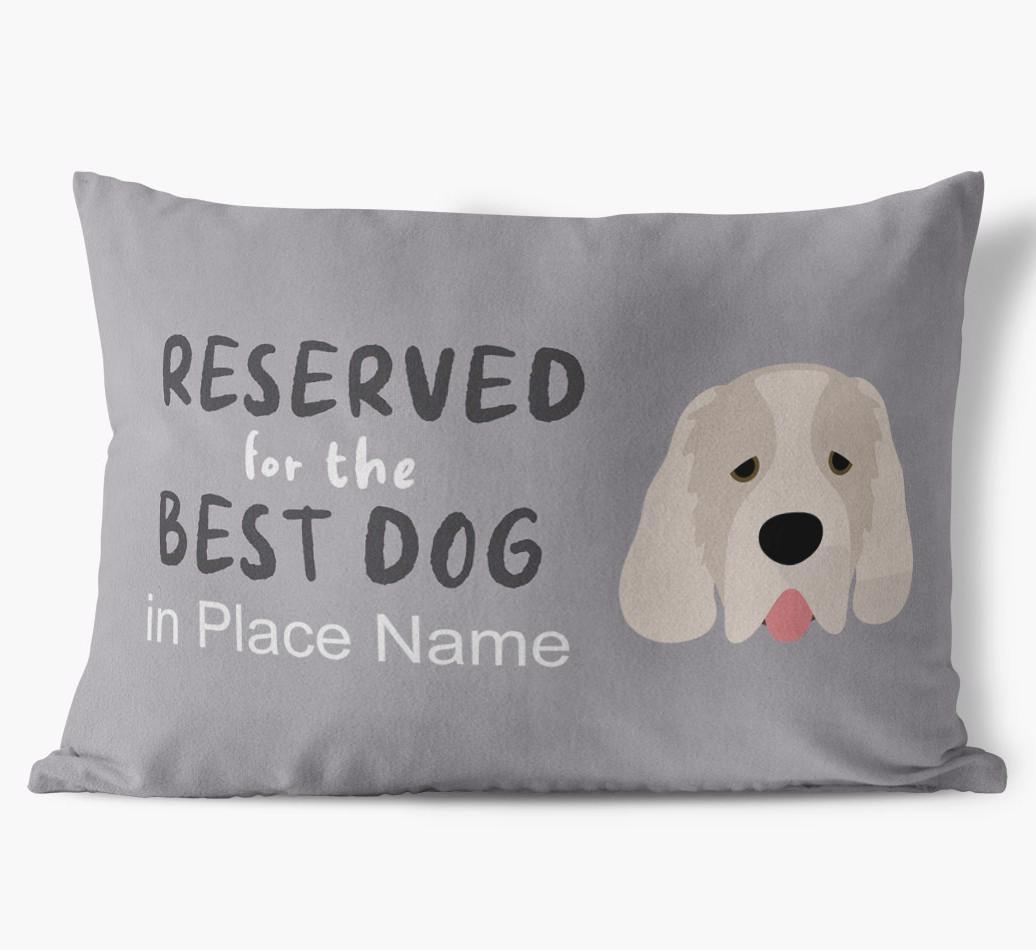 Reserved For The Best Dog: Personalized {breedFullName} Soft Touch Pillow
