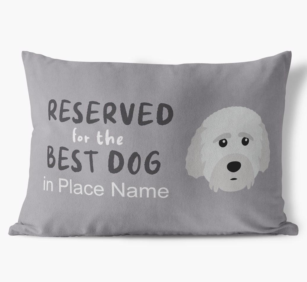 Reserved For The Best Dog: Personalized {breedFullName} Soft Touch Pillow