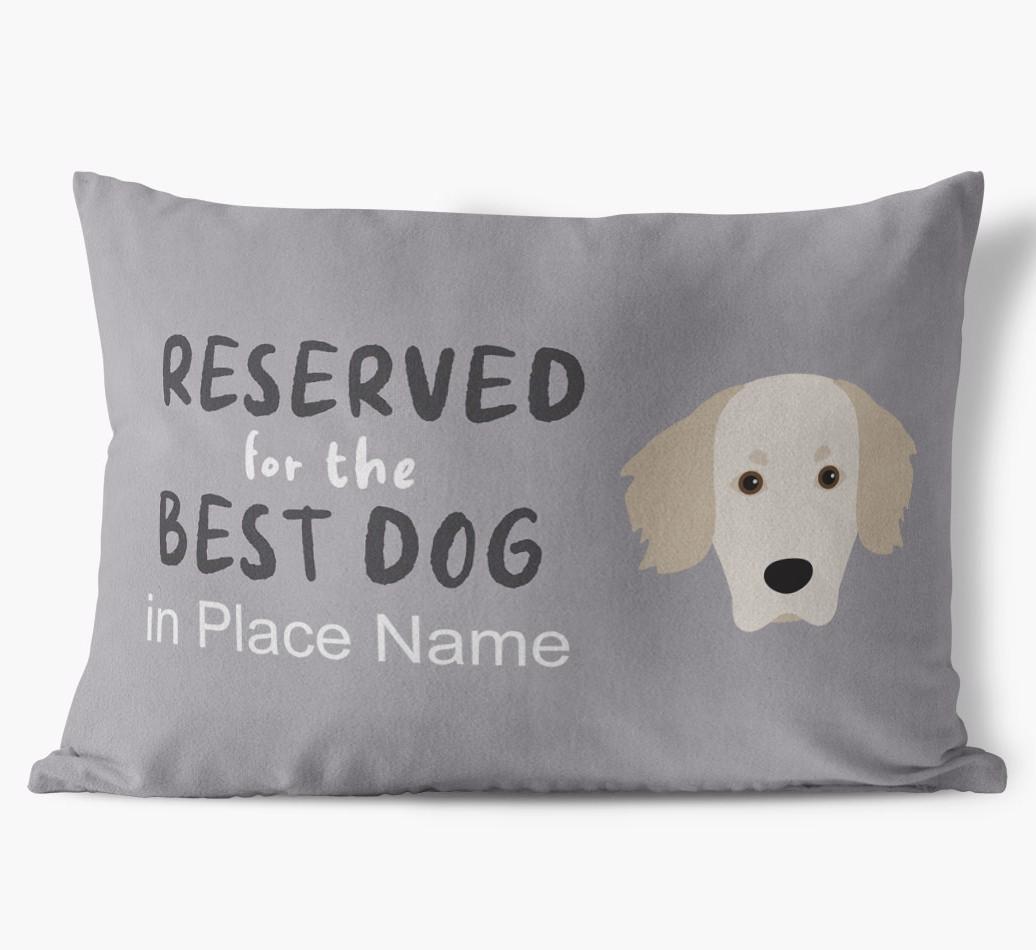 Reserved For The Best Dog: Personalized {breedFullName} Soft Touch Pillow