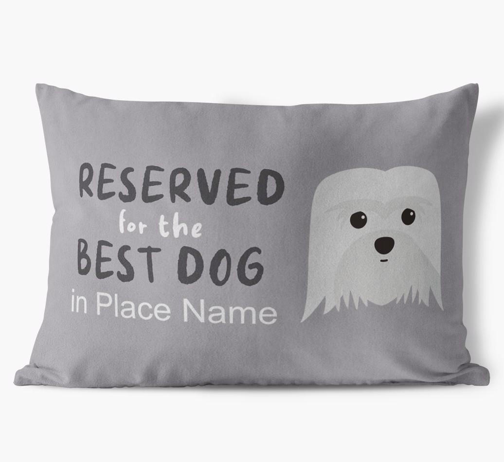 Reserved For The Best Dog: Personalized {breedFullName} Soft Touch Pillow