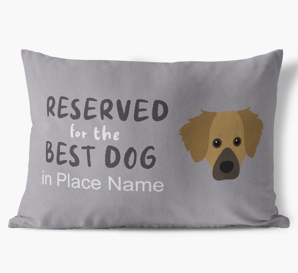 Reserved For The Best Dog: Personalized {breedFullName} Soft Touch Pillow