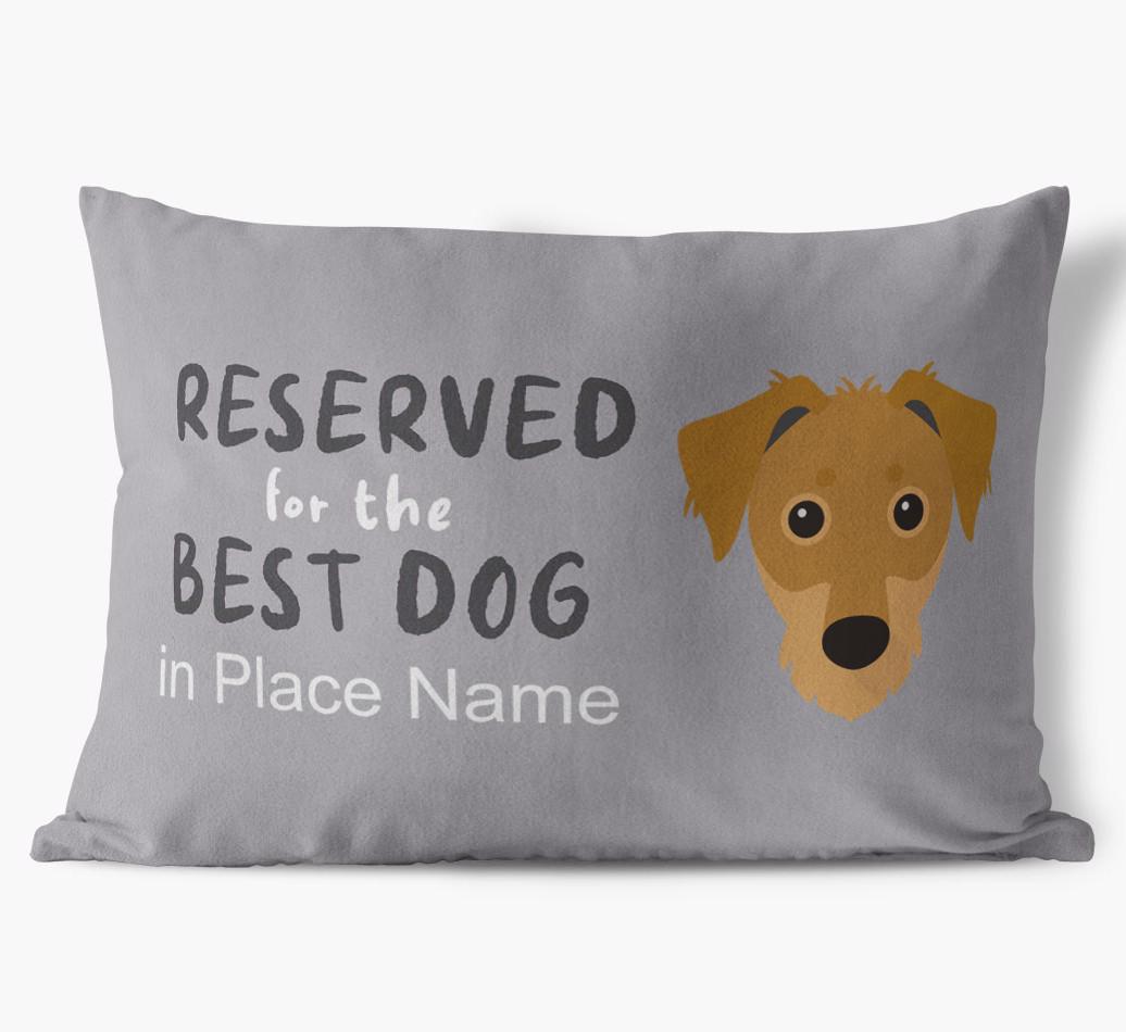 Reserved For The Best Dog: Personalized {breedFullName} Soft Touch Pillow