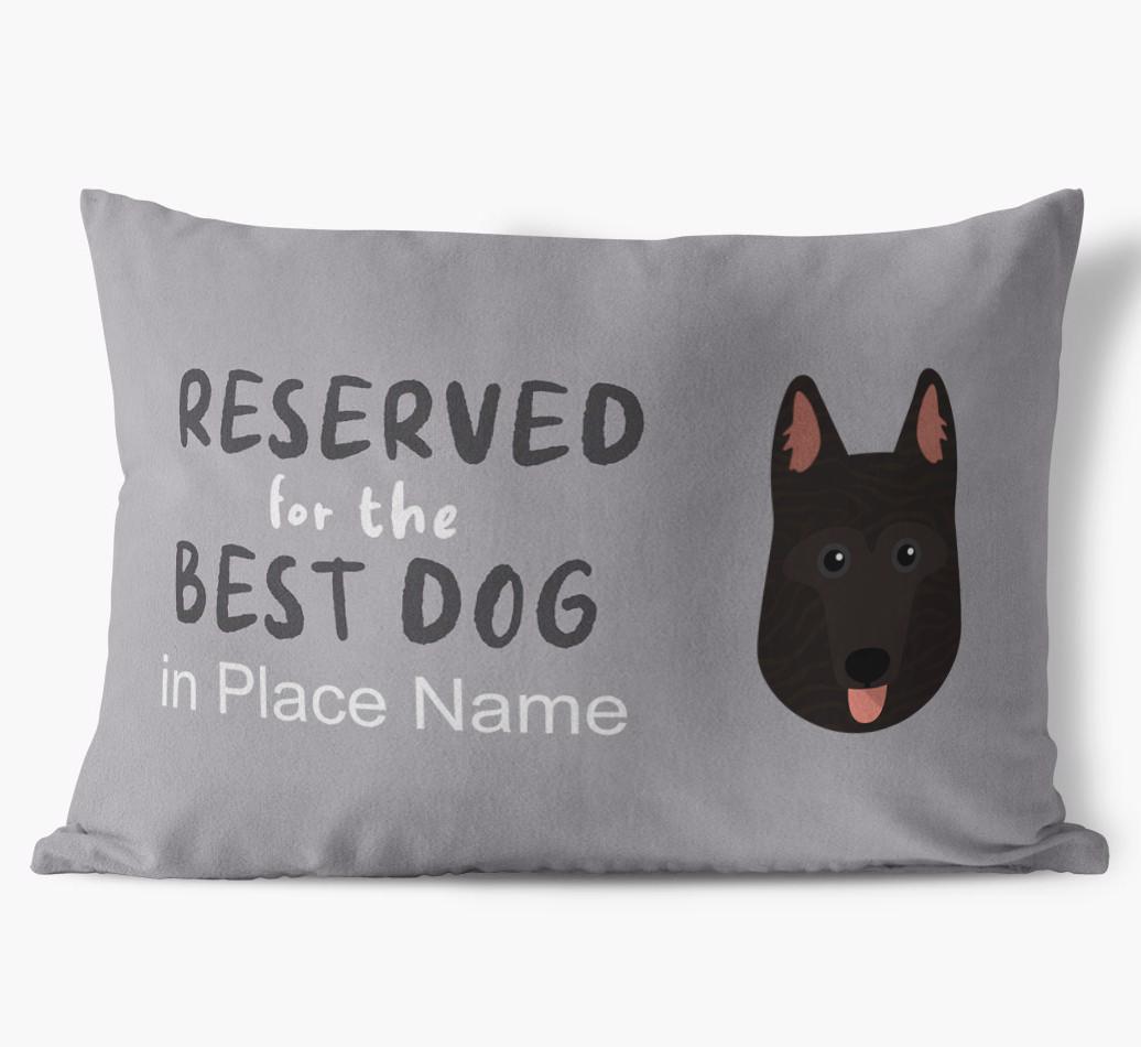 Reserved For The Best Dog: Personalized {breedFullName} Soft Touch Pillow