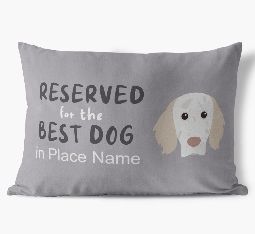 Reserved For The Best Dog: Personalized {breedFullName} Soft Touch Pillow