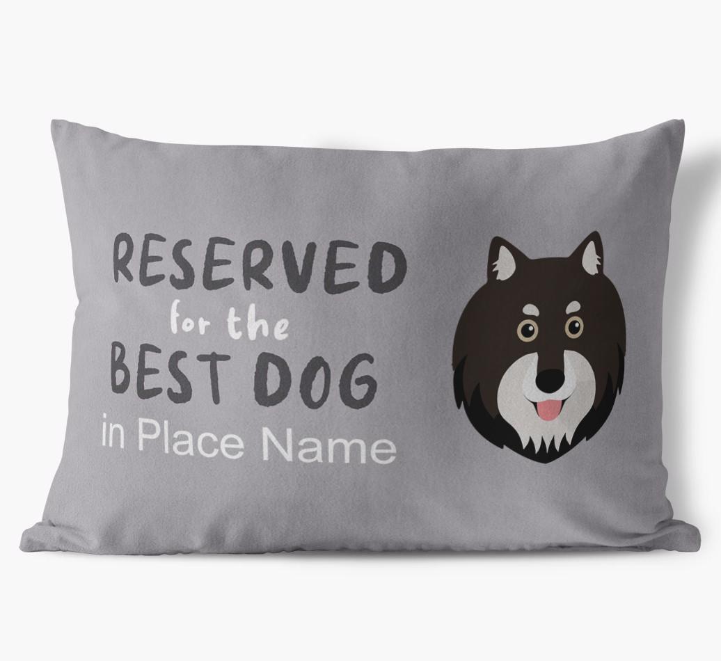 Reserved For The Best Dog: Personalized {breedFullName} Soft Touch Pillow