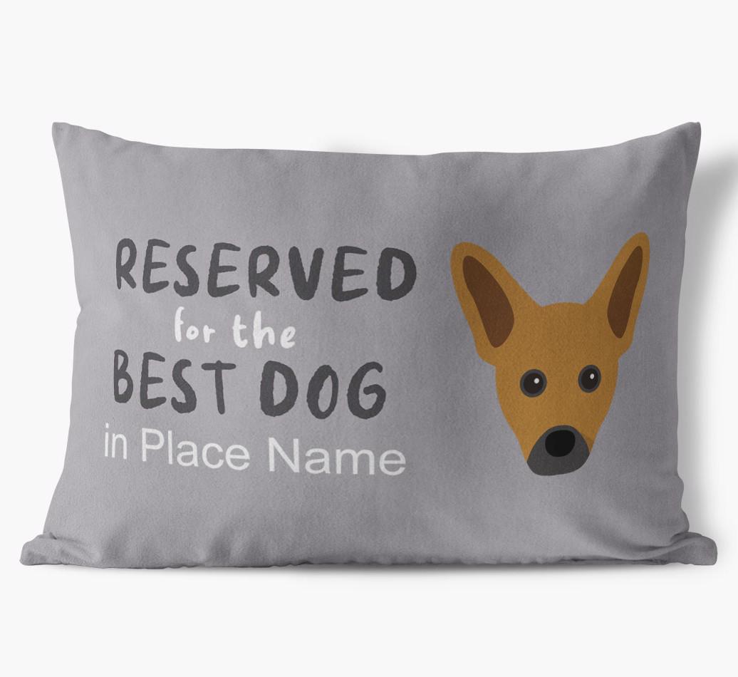 Reserved For The Best Dog: Personalized {breedFullName} Soft Touch Pillow