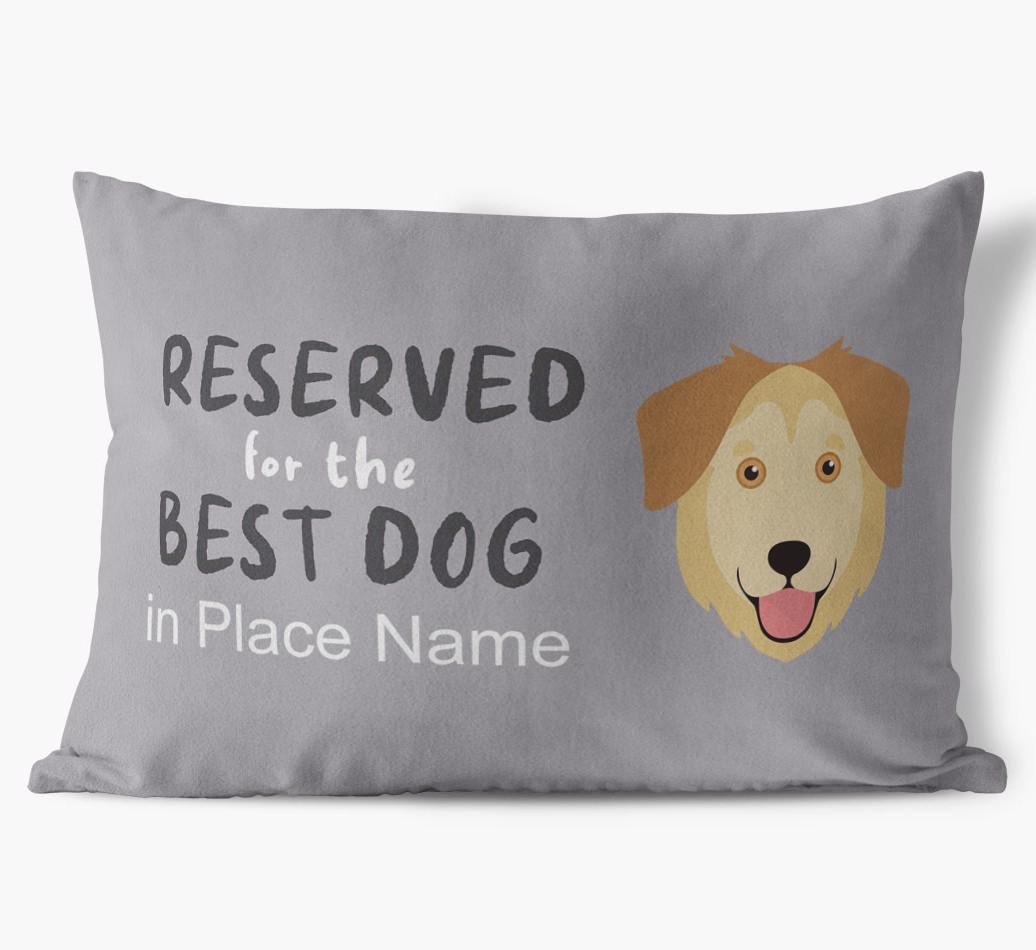 Reserved For The Best Dog: Personalized {breedFullName} Soft Touch Pillow