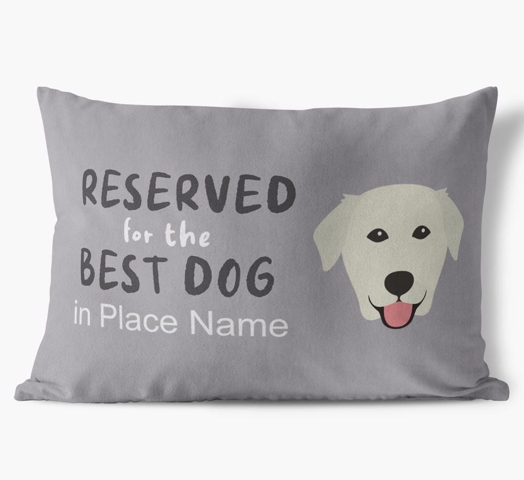 Reserved For The Best Dog: Personalized {breedFullName} Soft Touch Pillow