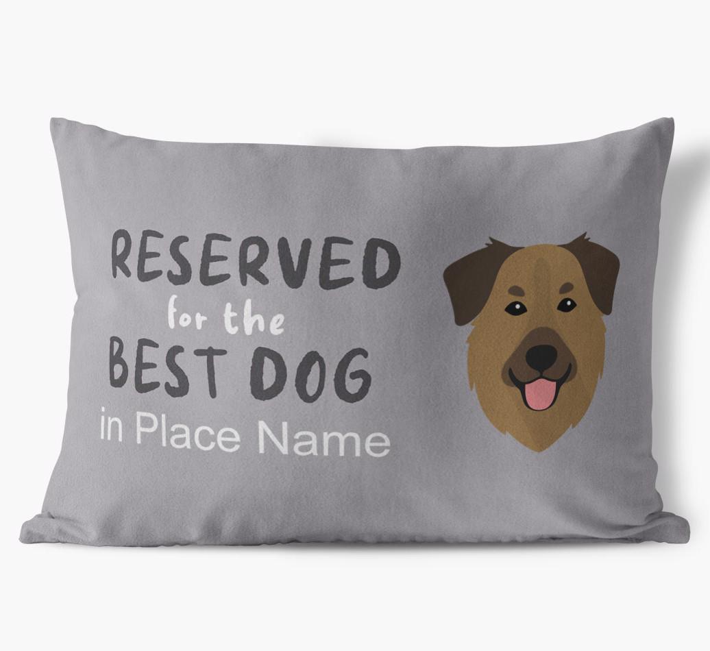 Reserved For The Best Dog: Personalized {breedFullName} Soft Touch Pillow
