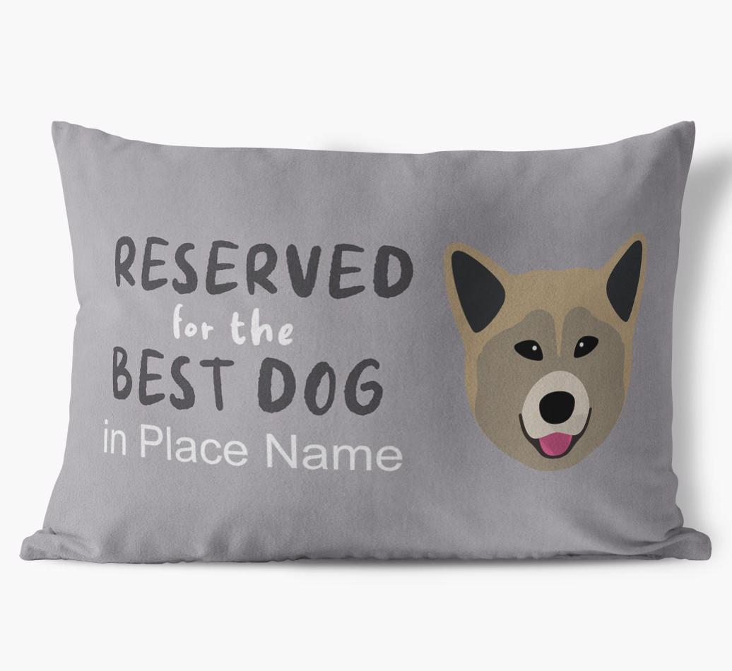 Reserved For The Best Dog: Personalized {breedFullName} Soft Touch Pillow