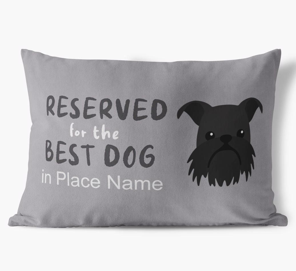 Reserved For The Best Dog: Personalized {breedFullName} Soft Touch Pillow