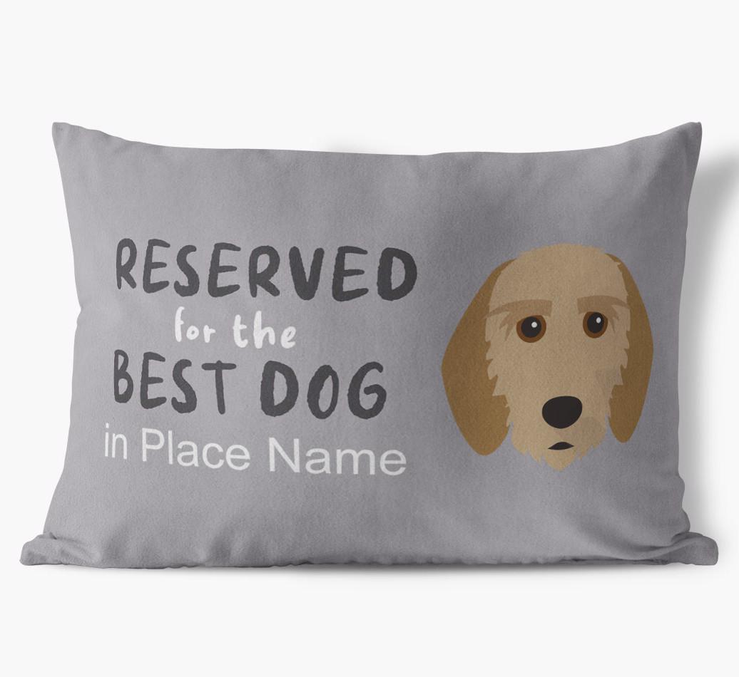 Reserved For The Best Dog: Personalized {breedFullName} Soft Touch Pillow