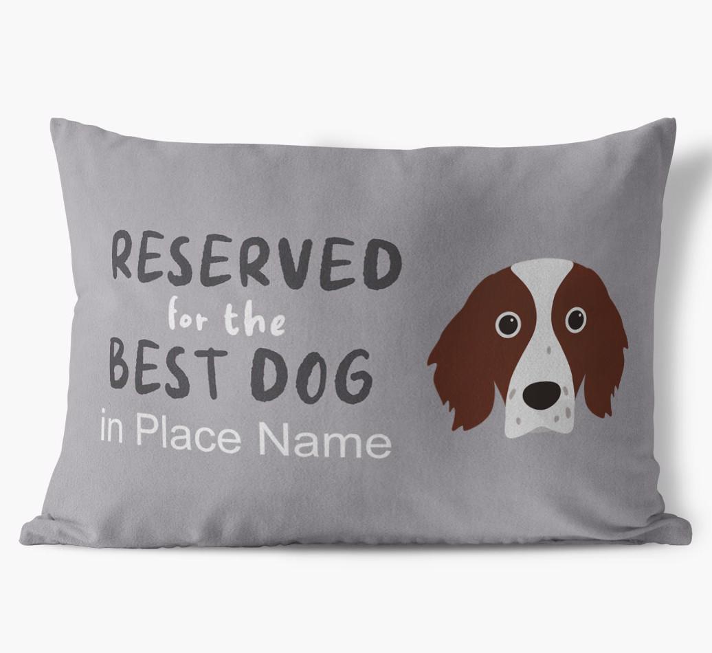 Reserved For The Best Dog: Personalized {breedFullName} Soft Touch Pillow