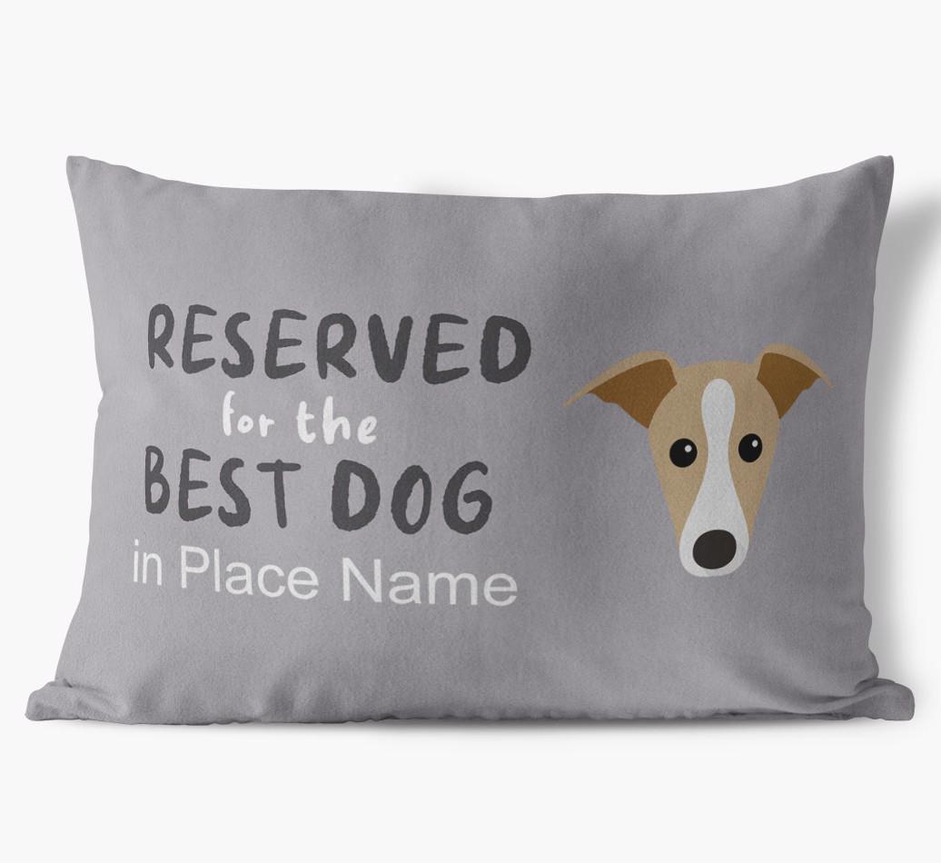 Reserved For The Best Dog: Personalized {breedFullName} Soft Touch Pillow