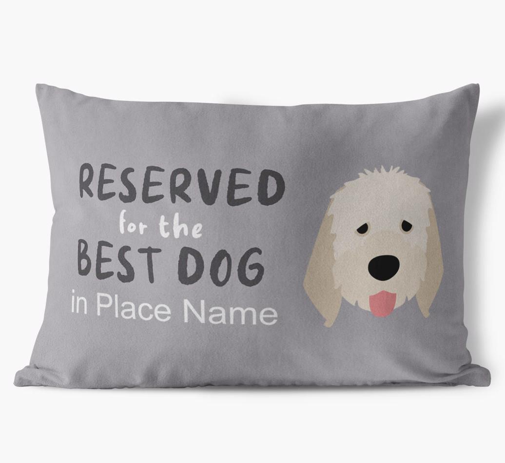 Reserved For The Best Dog: Personalized {breedFullName} Soft Touch Pillow