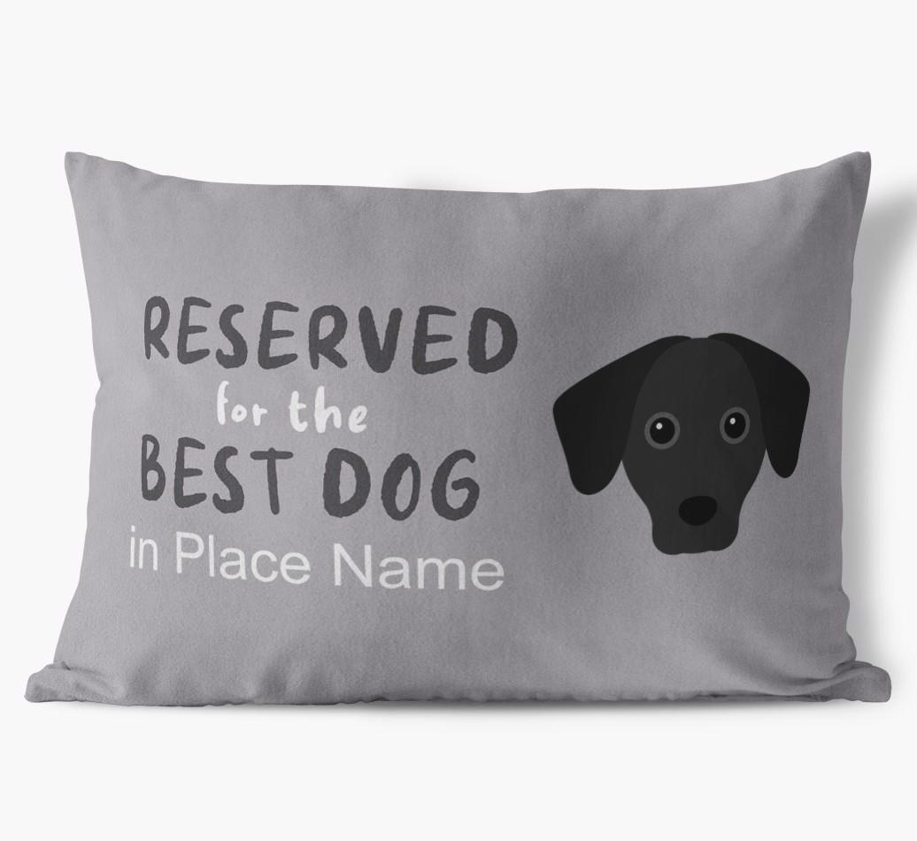 Reserved For The Best Dog: Personalized {breedFullName} Soft Touch Pillow