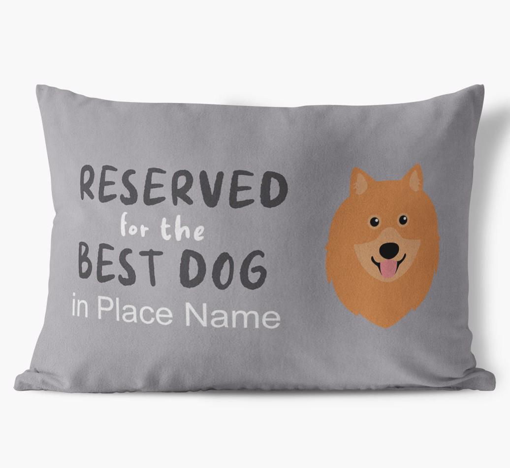 Reserved For The Best Dog: Personalized {breedFullName} Soft Touch Pillow