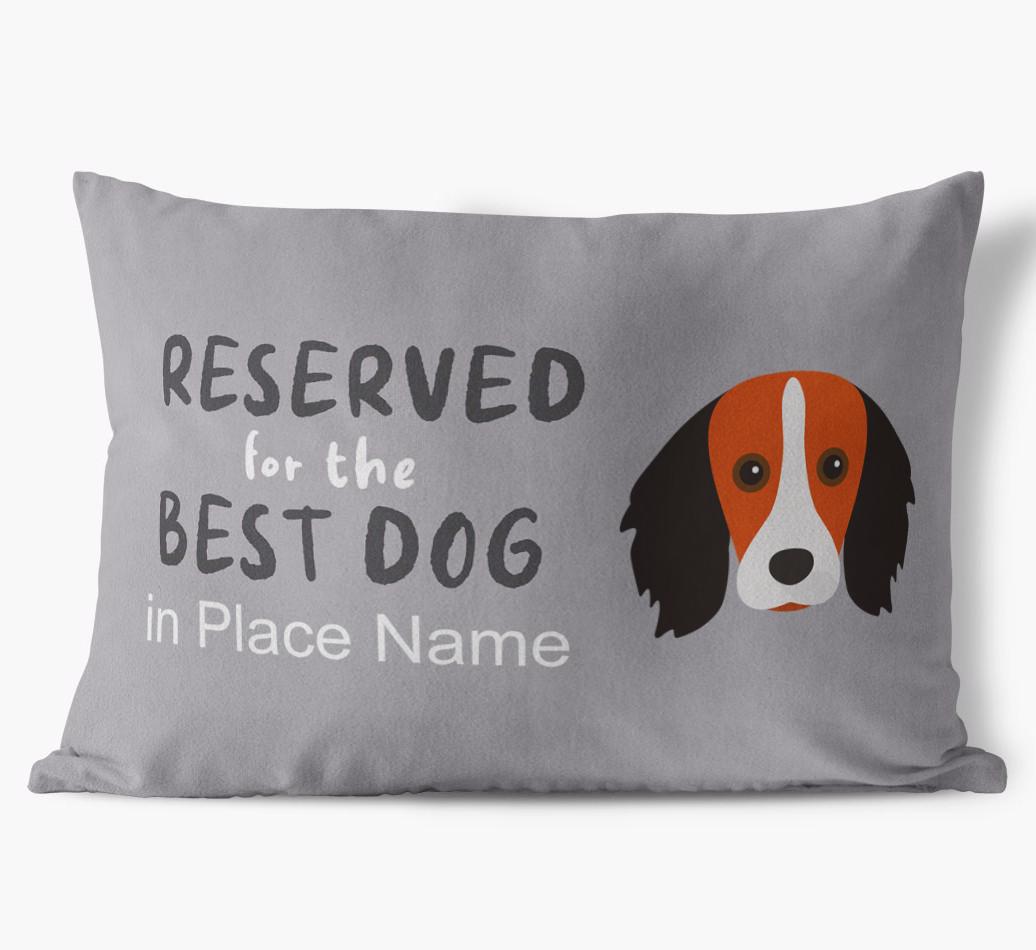 Reserved For The Best Dog: Personalized {breedFullName} Soft Touch Pillow