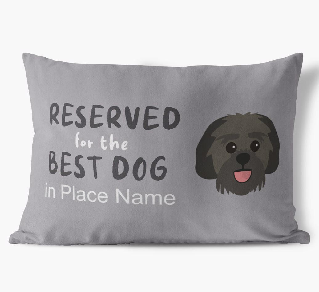 Reserved For The Best Dog: Personalized {breedFullName} Soft Touch Pillow
