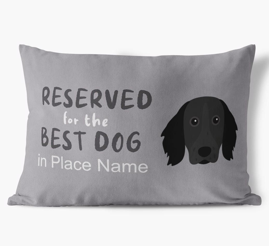 Reserved For The Best Dog: Personalized {breedFullName} Soft Touch Pillow