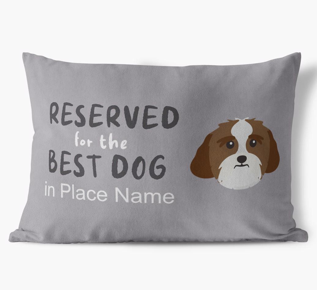 Reserved For The Best Dog: Personalized {breedFullName} Soft Touch Pillow