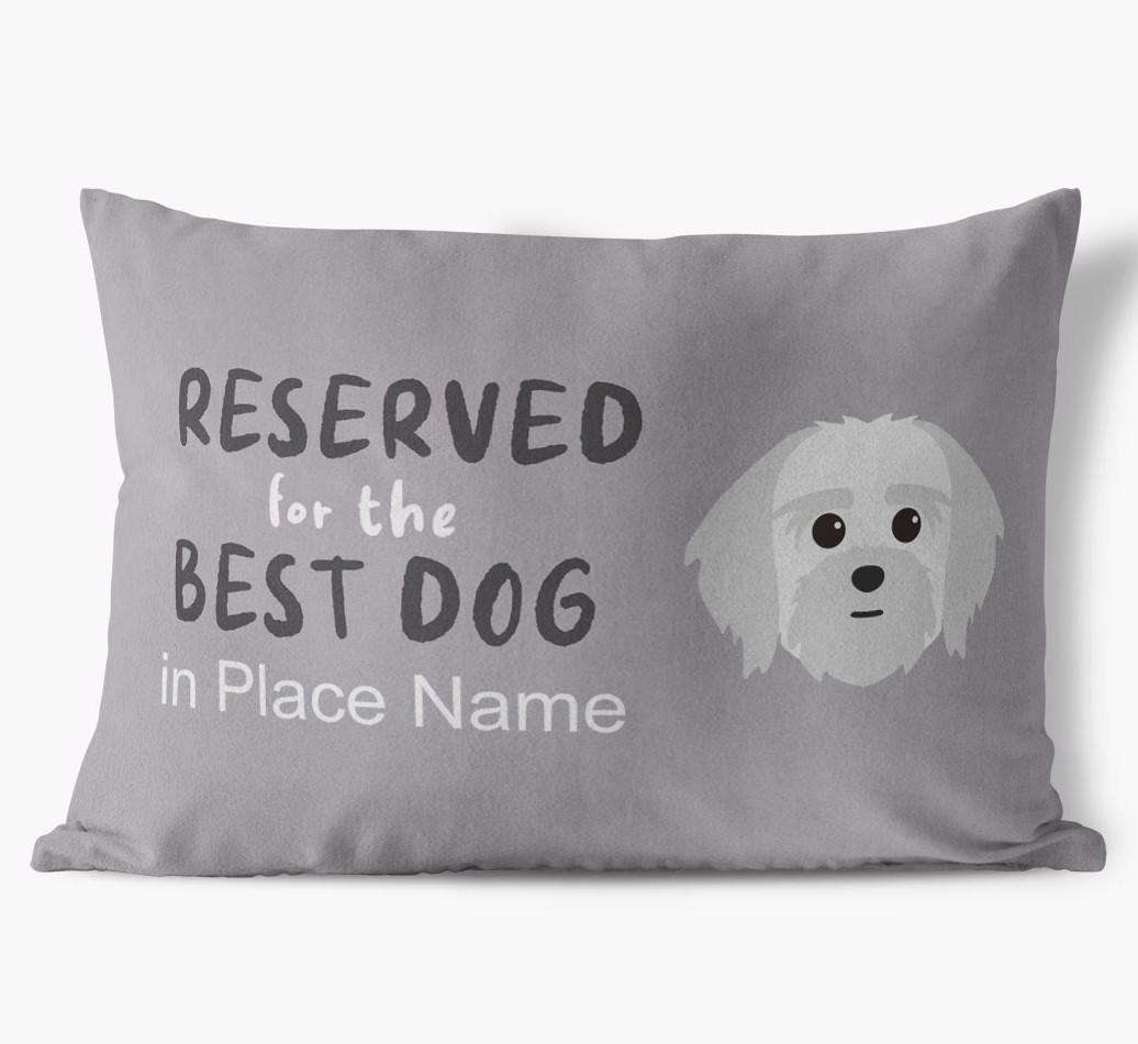 Reserved For The Best Dog: Personalized {breedFullName} Soft Touch Pillow