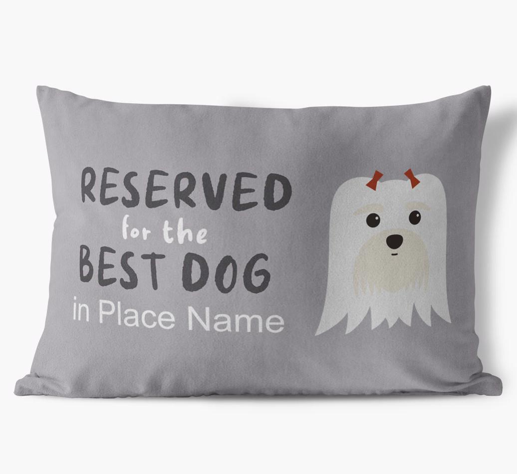 Reserved For The Best Dog: Personalized {breedFullName} Soft Touch Pillow