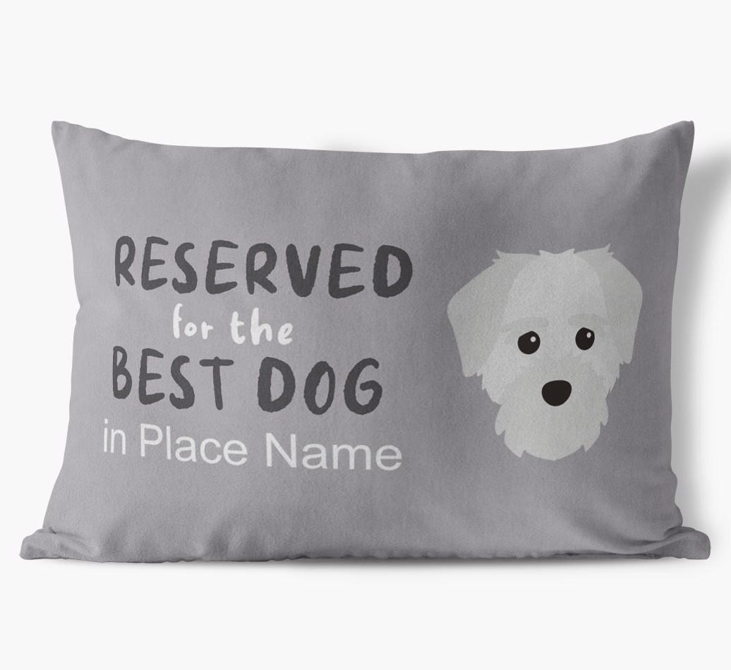 Reserved For The Best Dog: Personalized {breedFullName} Soft Touch Pillow