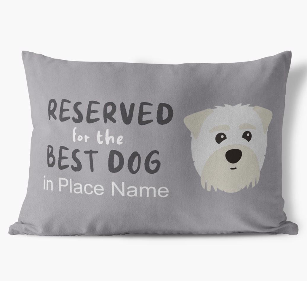 Reserved For The Best Dog: Personalized {breedFullName} Soft Touch Pillow
