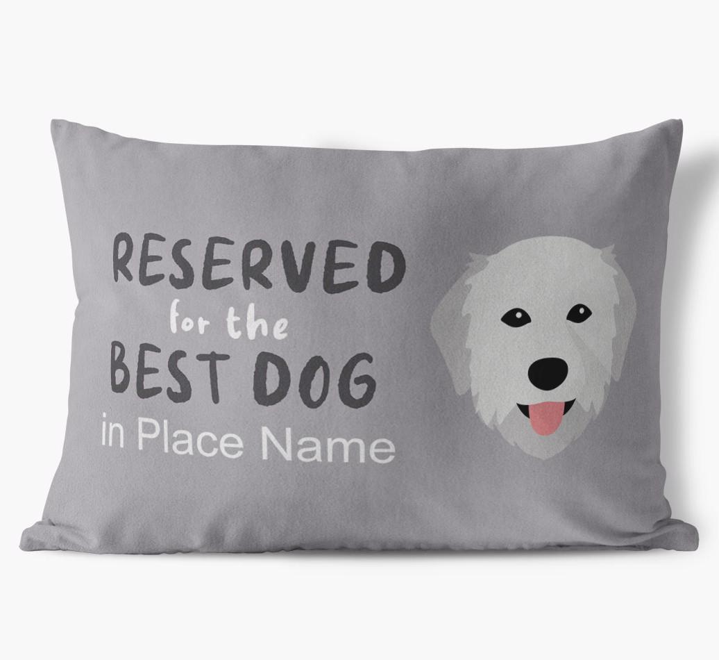 Reserved For The Best Dog: Personalized {breedFullName} Soft Touch Pillow