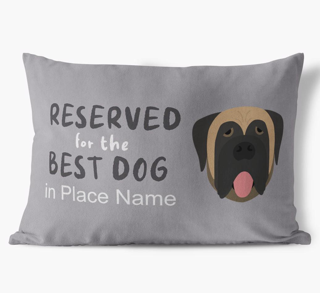Reserved For The Best Dog: Personalized {breedFullName} Soft Touch Pillow