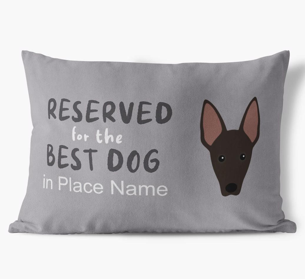 Reserved For The Best Dog: Personalized {breedFullName} Soft Touch Pillow